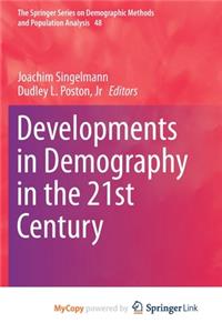 Developments in Demography in the 21st Century