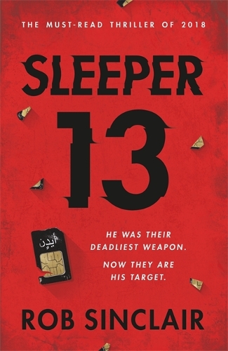 Sleeper 13: The first gripping, must-read beginning of the best-selling action thriller series(Sleeper 13)