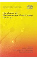 Handbook of Mathematical Fuzzy Logic, Volume 3