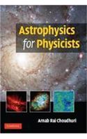 Astrophysics for Physicists