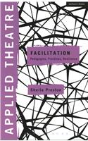 Applied Theatre: Facilitation