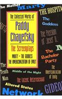 Collected Works of Paddy Chayefsky