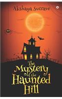 Mystery of the Haunted Hill