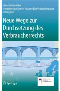 Neue Wege zur Durchsetzung des Verbraucherrechts