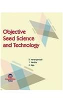 Objective Seed Science and Technology