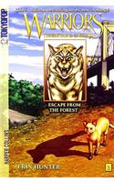 Warriors: Tigerstar and Sasha #2: Escape from the Forest
