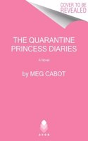 The Quarantine Princess Diaries