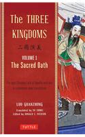 The Three Kingdoms, Volume 1: The Sacred Oath