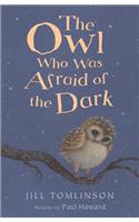 Owl Who Was Afraid of the Dark