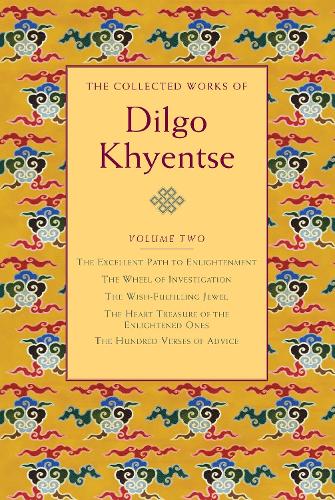 Collected Works of Dilgo Khyentse, Volume Two