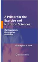 Primer for the Exercise and Nutrition Sciences