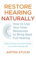Restore Hearing Naturally