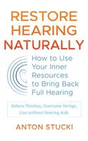 Restore Hearing Naturally