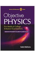 Objective Physics for Medical College Entrance Examinations