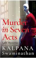 Murder in Seven Acts: Lalli Mysteries