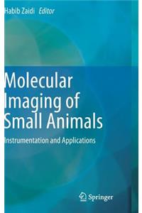Molecular Imaging of Small Animals