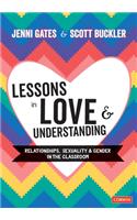 Lessons in Love and Understanding