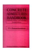 Concrete Admixtures Handbook (Properties, Science & Technology)