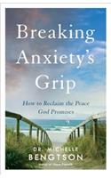 Breaking Anxiety's Grip