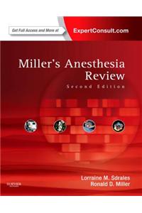Miller's Anesthesia Review
