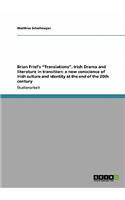 Brian Friel's Translations. Irish Drama and literature in transition