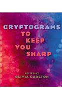 Cryptograms to Keep You Sharp