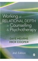 Working at Relational Depth in Counselling and Psychotherapy