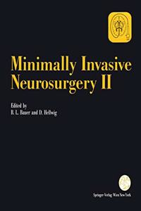 Minimally Invasive Neurosurgery
