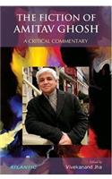 The Fiction of Amitav Ghosh a Critical Commentary