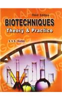 Biotechniques : Theory and Practice PB
