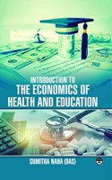 Introduction to the Economics of Health and Education