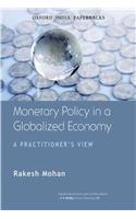Monetary Policy in a Globalized Economy