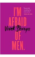 I'm Afraid of Men