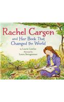 Rachel Carson and Her Book That Changed the World