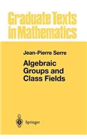 Algebraic Groups and Class Fields