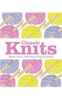Classic Knits: More Than 100 Beautiful Projects