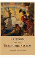 Freedom and the Economic System