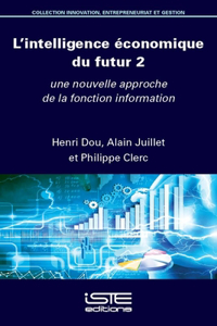 L'intelligence économique du futur 2
