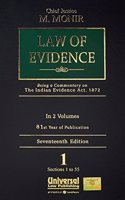 Law of Evidence (Being a Commentary on Indian Evidence Act, 1872 as amended by Act 13 of 2013) 17th Edn.  (78th Year of Publication) (In 2 Vols.)