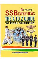 SSB Interviews The A to Z Guide To Final Selection