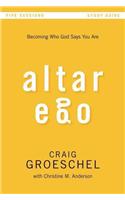 Altar Ego Bible Study Guide