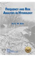 Frequency and Risk Analyses in Hydrology