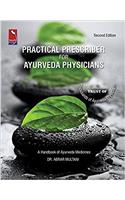 PRACTICAL PRESCRIBER FOR AYURVEDA PHYSICIANS