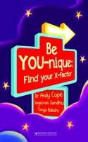 Be YOU-nique: Find Your X-Factor