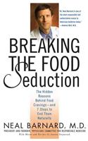 Breaking the Food Seduction