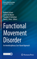 Functional Movement Disorder