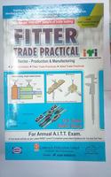 Fitter Trade Practical (NSQF Level - 5 Syll.) (1st And 2nd Yr.)