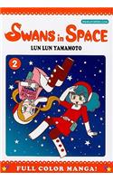 Swans in Space Volume 2