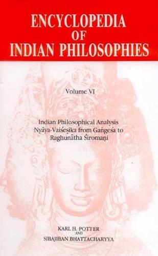 The Encyclopedia of Indian Philosophies (Vol. 6)