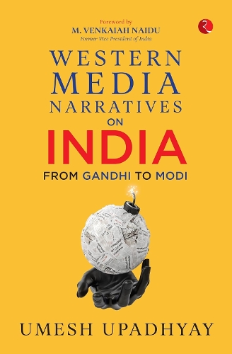 Western Media Narratives on India